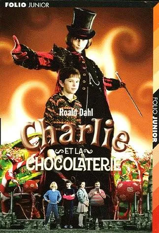 Roald Dahl: Charlie et la chocolaterie (French language, 2005, Gallimard Jeunesse)