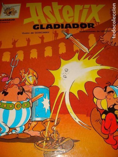 Asterix gladiador (Hardcover, Spanish language, 1978, Grijalbo/Dargaud)