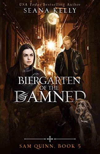 Seana Kelly: Biergarten of the Damned (Paperback, Nancy Yost Literary Agency, Inc)