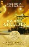 Brian Herbert, Kevin J. Anderson: Das Haus Atreides. Der Wüstenplanet (Paperback, German language, 2001, Heyne)