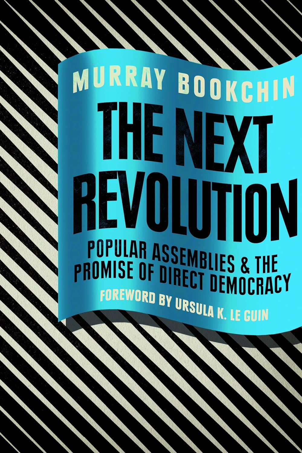 Murray Bookchin: The next revolution (2015, Verso)