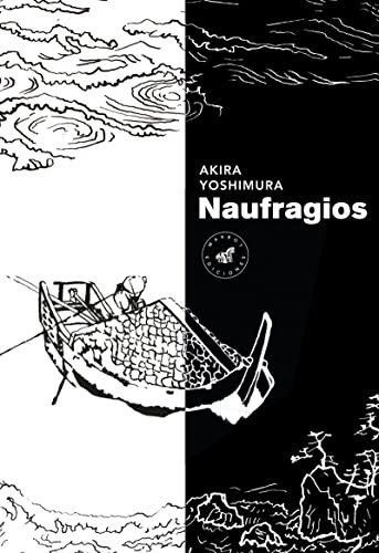 Akira Yoshimura, Marina Bornas: Naufragios (Paperback, 2017, Marbot Ediciones)