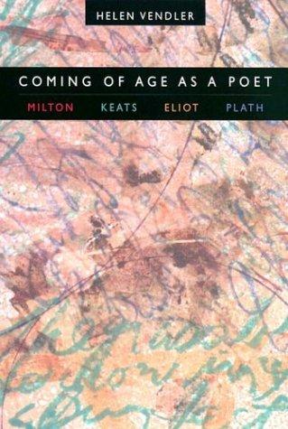 Helen Hennessy Vendler: Coming of Age as a Poet (Paperback, Harvard University Press)