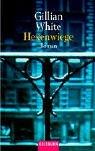 Gillian White: Hexenwiege. (Paperback, Goldmann)