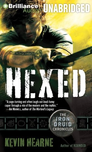 Hexed (AudiobookFormat, Brilliance Audio)