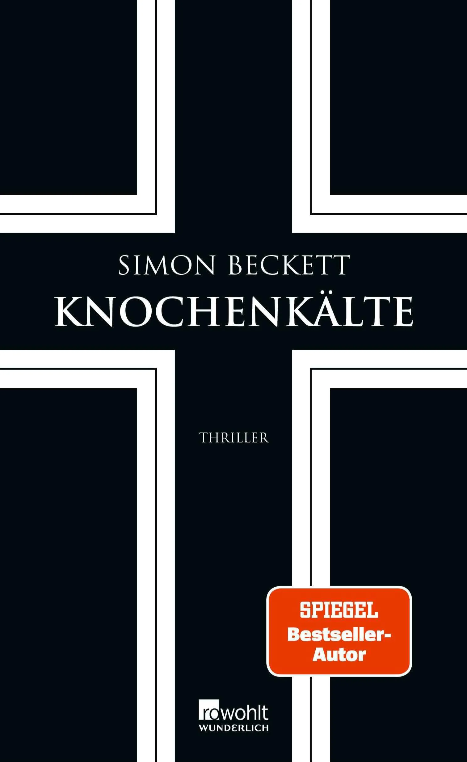 Simon Beckett: Knochenkälte (German language, 2025, Rowohlt Verlag)