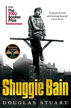 Douglas Stuart: Shuggie Bain (2021, Pan Macmillan)