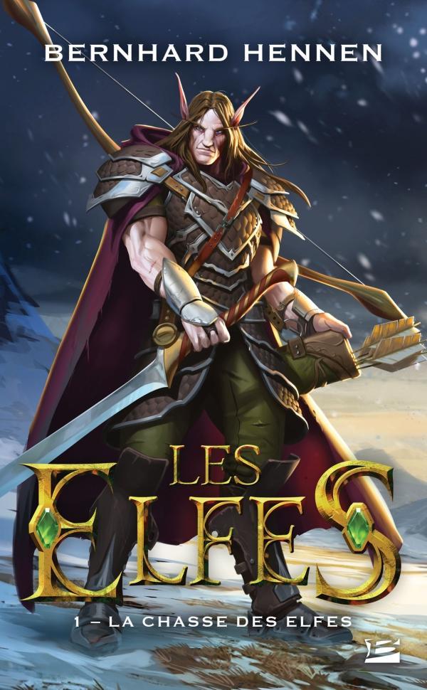 Bernhard Hennen, James Sullivan: La Chasse des elfes (French language, 2018, Bragelonne)