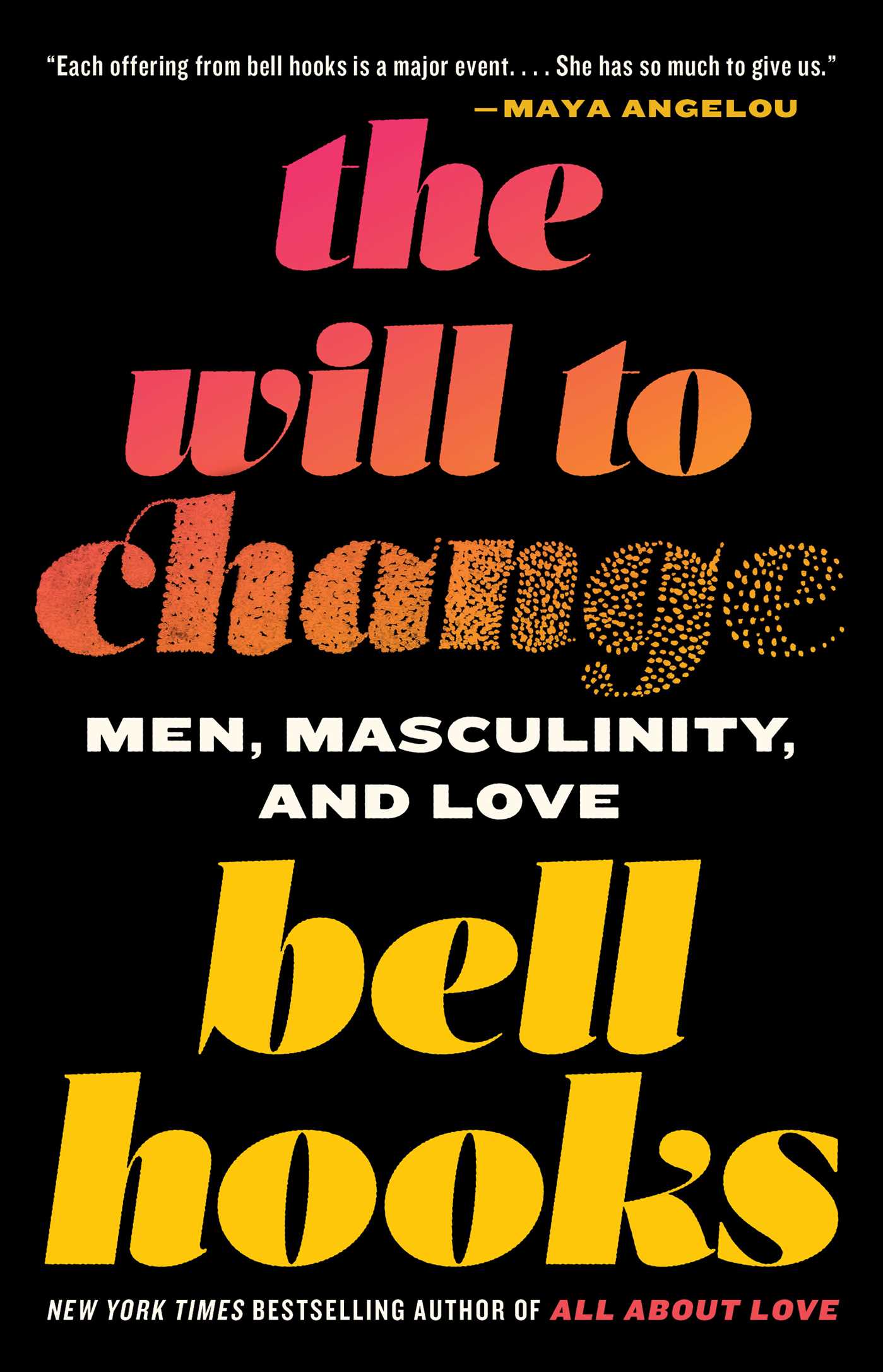 bell hooks: The Will to Change (Paperback, Washington Square Press)