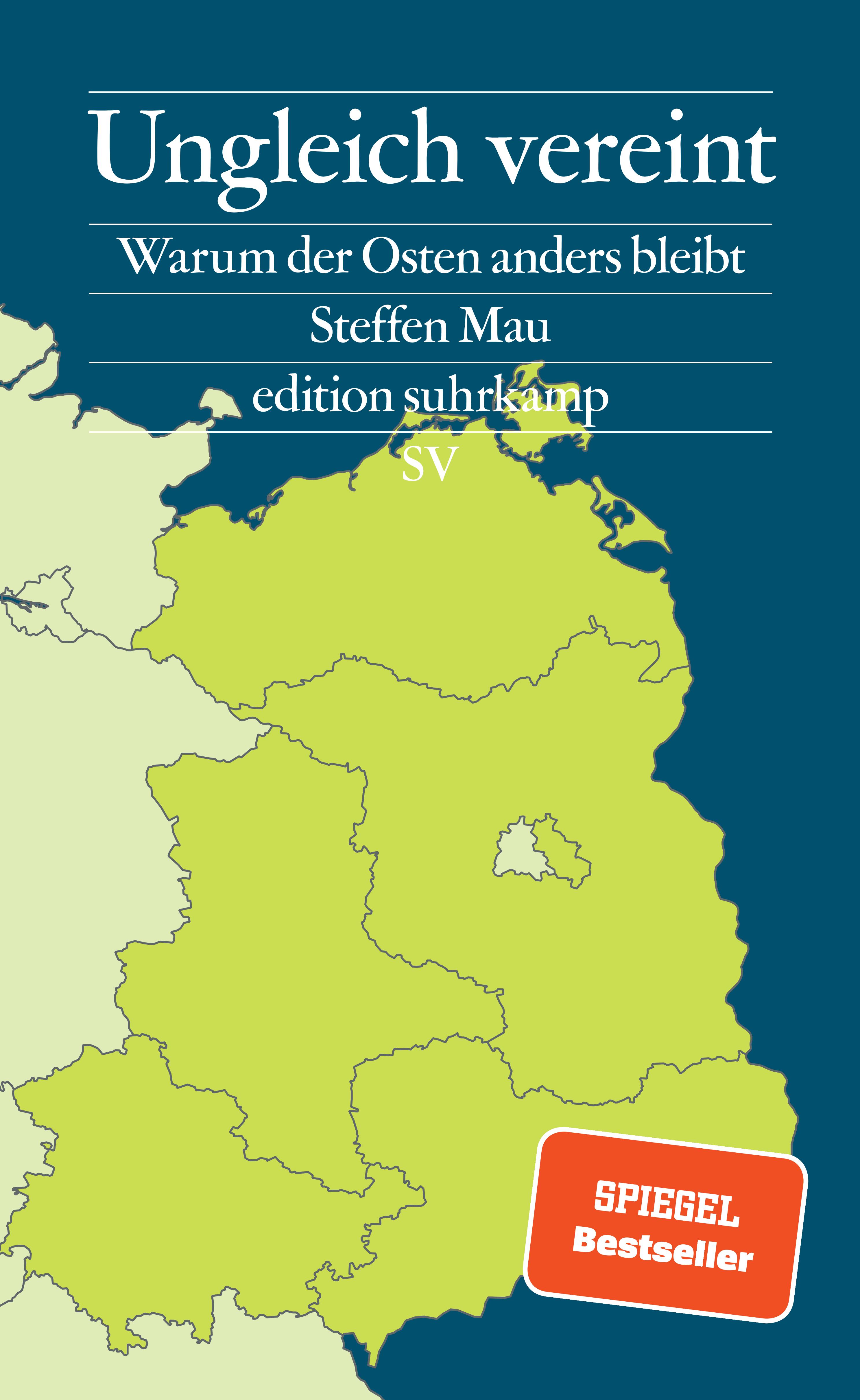 Steffen Mau: Ungleich vereint (Paperback, German language, 2024, Suhrkamp Verlag)