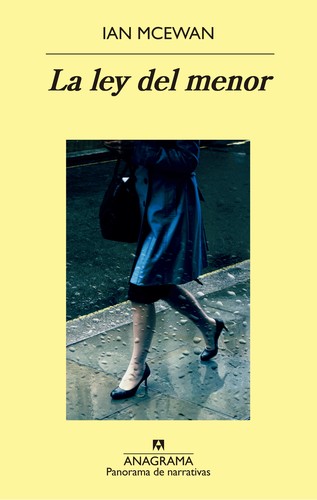 Ian McEwan: La ley del menor (Paperback, Spanish language, 2015, Anagrama)
