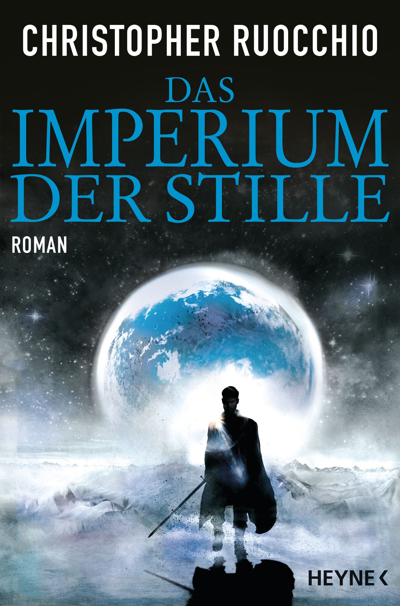 Christopher Ruocchio: Das Imperium der Stille (Paperback, Deutsch language, 2018, Heyne Verlag)