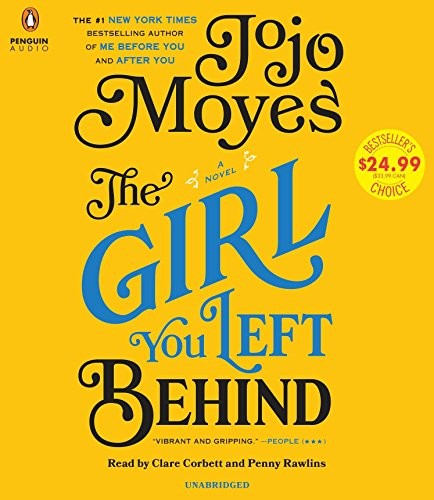 Jojo Moyes: The Girl You Left Behind (AudiobookFormat, Penguin Audio)