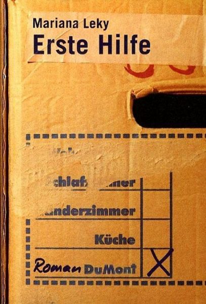 Mariana Leky: Erste Hilfe (Hardcover, German language, DuMont Buchverlag)