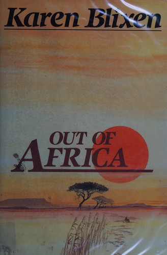 Isak Dinesen: Out of Africa (1986, Chivers)