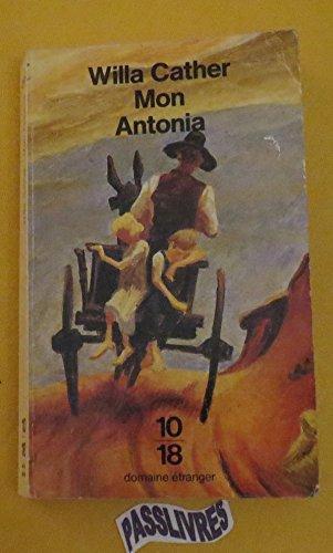 Willa Cather: Mon Antonia (French language, 1977, 10/18)