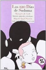 Marquis de Sade: Los 120 días de Sodoma (2012, Reino de Cordelia)