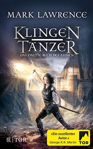 Mark Lawrence: Klingentänzer (Paperback, German language, Fischer TOR)