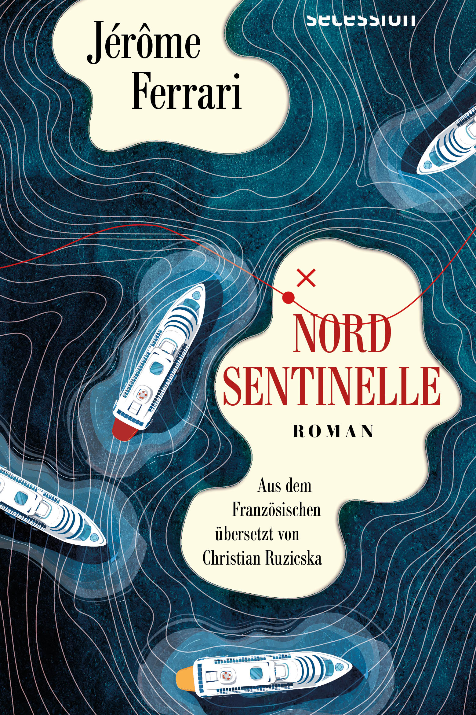Jérôme Ferrari: Nord Sentinelle (Hardcover, Deutsch language, Secession Verlag Berlin GmbH)