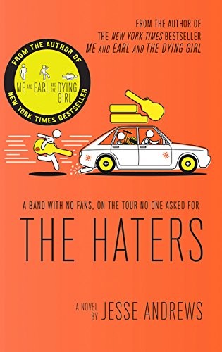 Jesse Andrews: Haters (2017, Abrams, Inc.)