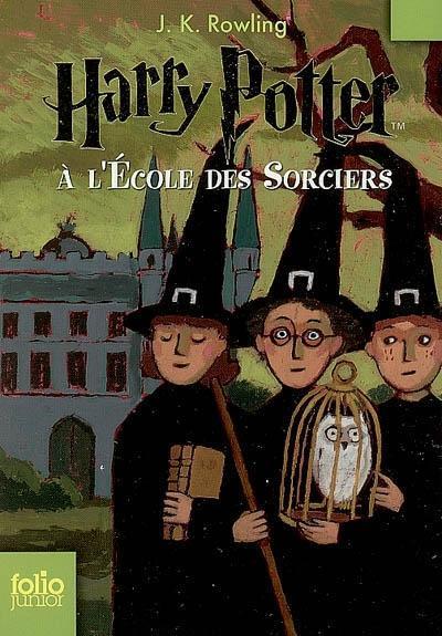 J. K. Rowling: Harry Potter à l'école des sorciers (French language, 2007, Gallimard Jeunesse)