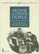 Arthur Conan Doyle: El Archivo de Sherlock Holmes / The Case-Book of Sherlock Holmes (Misterios de Sherlock Holmes) (Spanish language, 2005, Claridad)