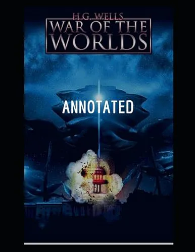 H. G. Wells: The War of the Worlds (2018, Independently Published book edition)