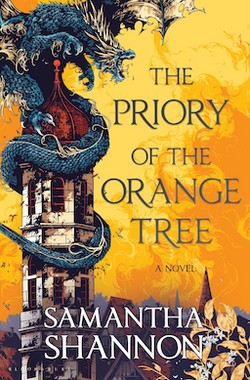 Samantha Shannon: Priory of the Orange Tree (2019, Bloomsbury Publishing Plc)