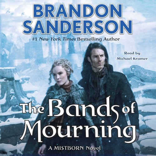 Brandon Sanderson: The Bands of Mourning (AudiobookFormat, 2016, Macmillan Audio)