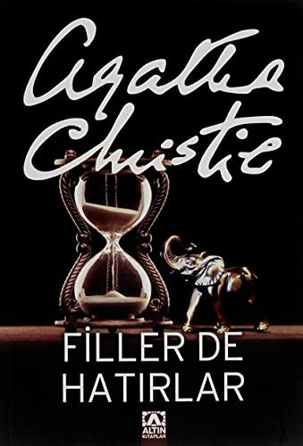 Agatha Christie: Filler de Hatirlar (Paperback, Altin Kitaplar)