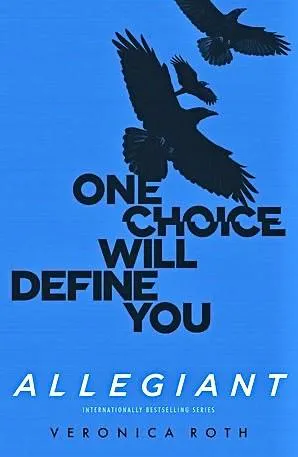 Veronica Roth: Allegiant (2015, HarperCollins)