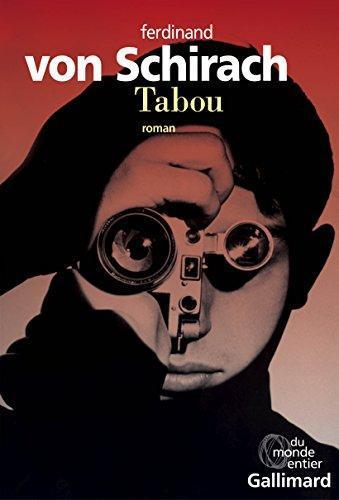 Ferdinand von Schirach: Tabou (French language, 2016)