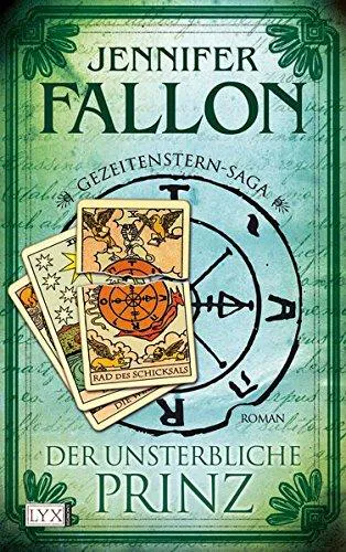 Jennifer Fallon: Gezeitenstern-Saga 01. Der unsterbliche Prinz (German language)