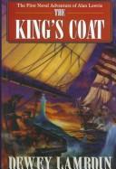 Dewey Lambdin: The king's coat (1999, G.K. Hall)