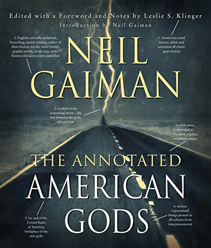 Neil Gaiman: The Annotated American Gods (2020, William Morrow)