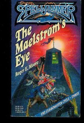 Roger E. Moore: The maelstrom's eye (1992)