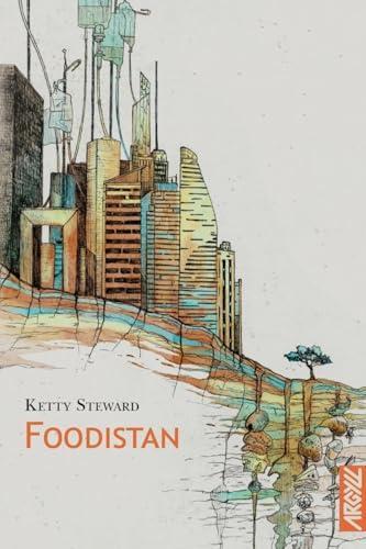 Ketty Steward: Foodistan (Paperback, French language, 2024, Argyll)