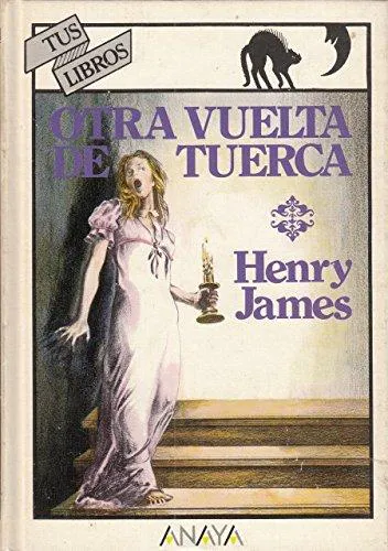 Henry James: Otra vuelta de tuerca (Spanish language, 2000)