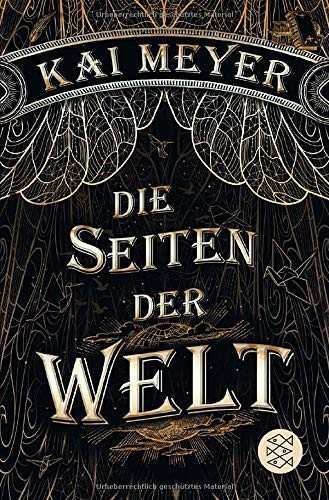Kai Meyer: Die Seiten der Welt (Paperback, German language, FISCHER Taschenbuch)