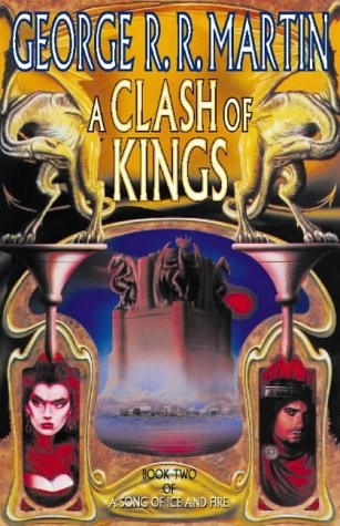A Clash of Kings Book Two of A Song of Ice and Fire (Hardcover, Voyager)