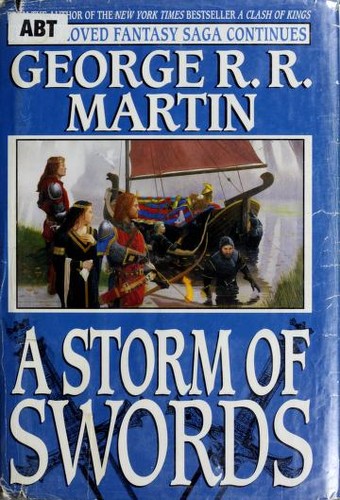 George R. R. Martin: A Storm of Swords (2000, Bantam Books)