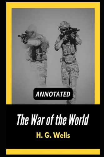 H. G. Wells: The War of the Worlds (2022, Independently Published book edition)