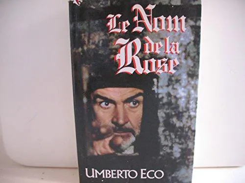 Umberto Eco: Le nom de la rose (French language, 1986, France Loisirs)