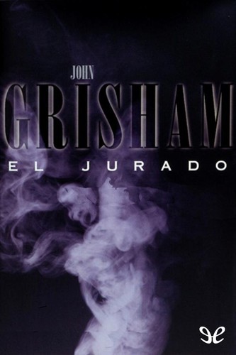 John Grisham: El Jurado (Paperback, Spanish language, Ediciones B)