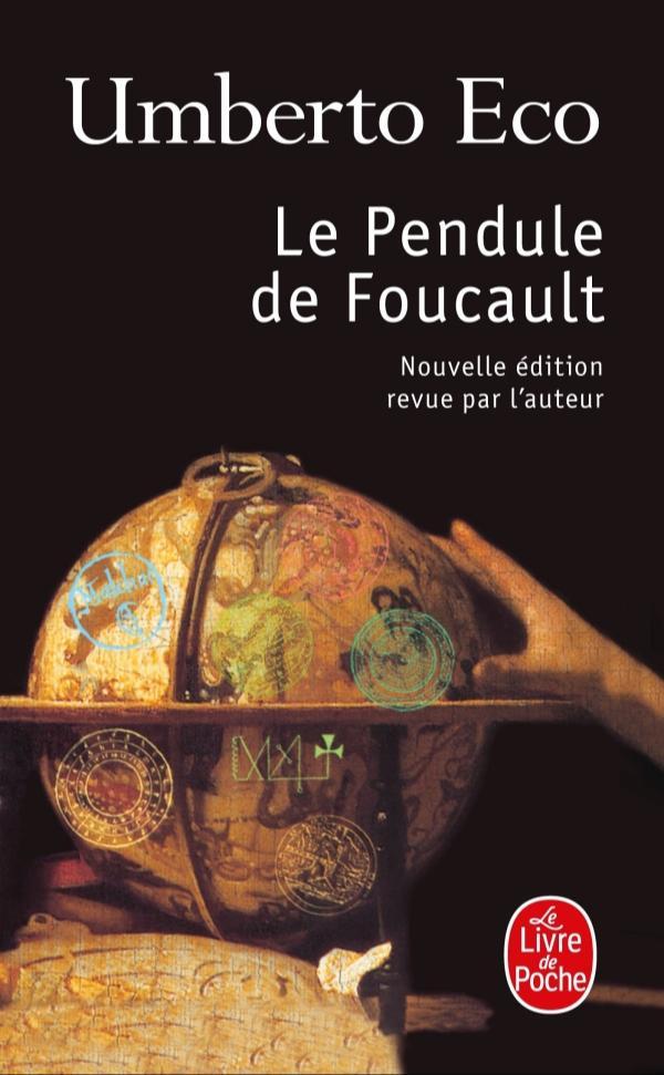 Umberto Eco: Le Pendule de Foucault (French language, 1992, Éditions Grasset)