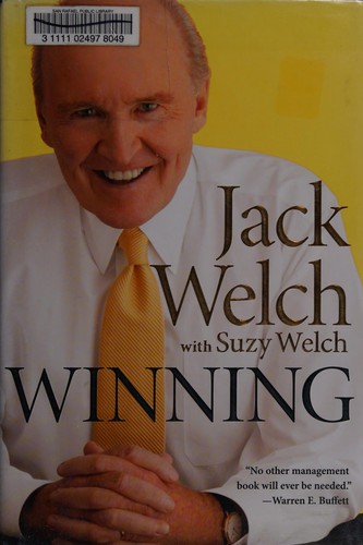 Jack Welch: Winning (2005, HarperBusiness, HarperBusiness Publishers)
