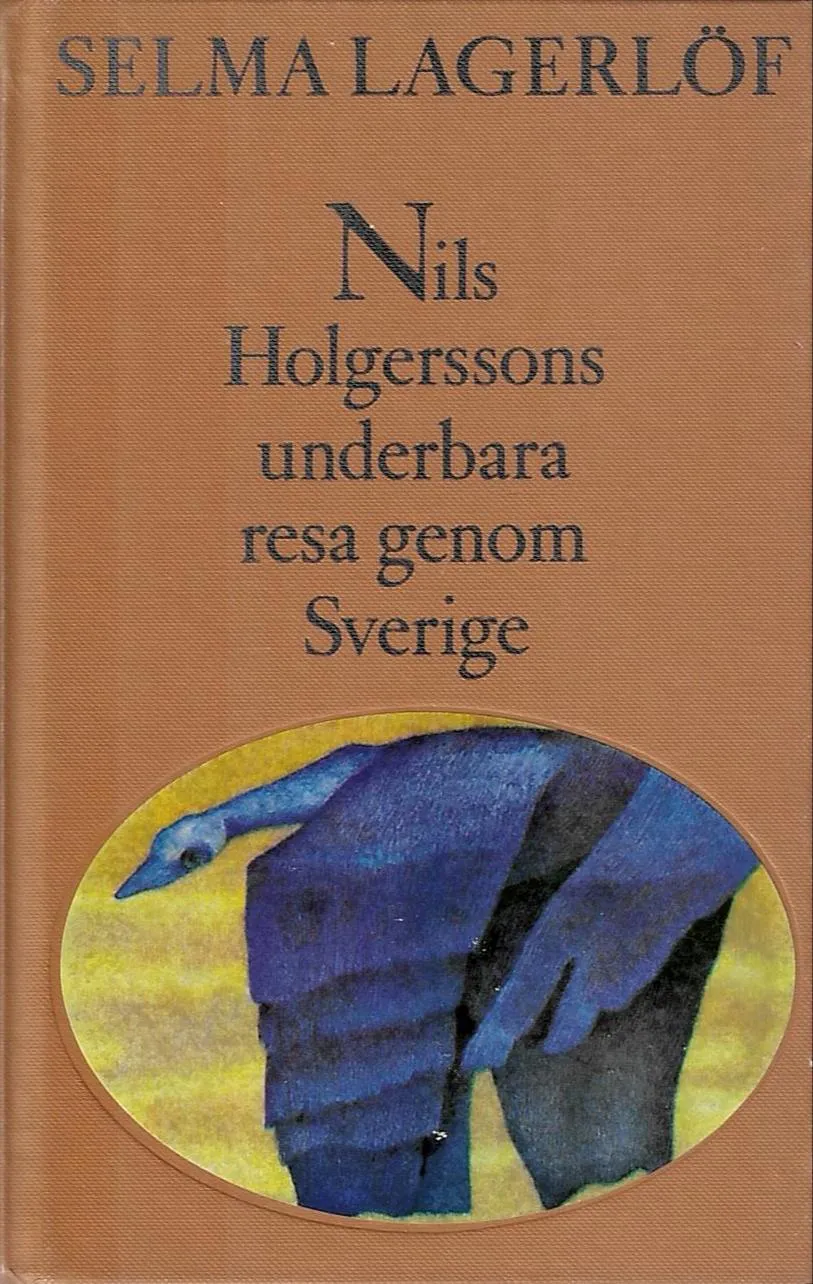Selma Lagerlöf: Nils Holgerssons underbara resa genom Sverige (Swedish language, 1989, Albert Bonniers Förlag)