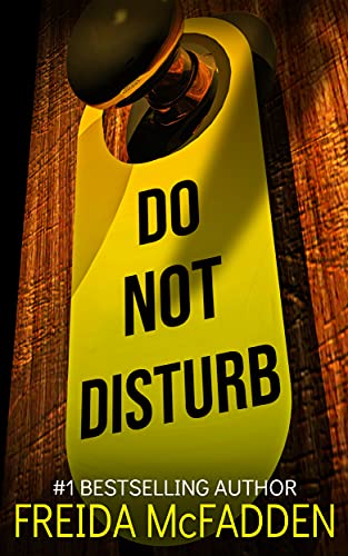 Freida McFadden: Do Not Disturb (EBook, Hollywood Upstairs Publishing)
