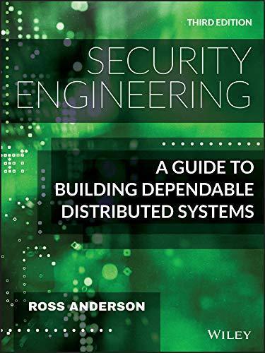 Ross J. Anderson: Security Engineering