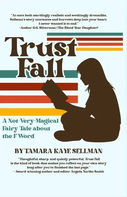 Tamara Kaye Sellman: Trust Fall (Gnashing Teeth Publishing)